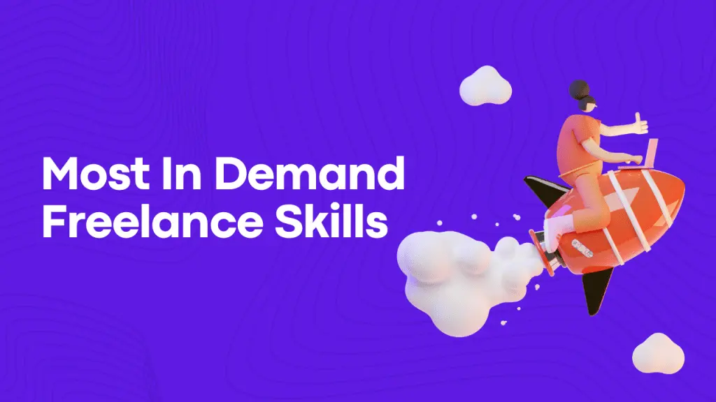 Most In-Demand Freelancing Skill